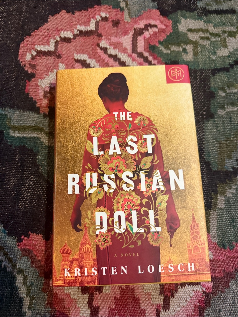 The Last Russian Doll by Kristen Loesch - Gold Floral Cover